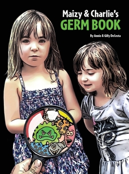 Hardcover Maizy & Charlie's Germ Book