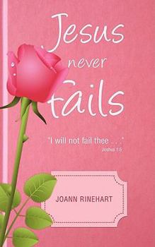 Paperback Jesus Never Fails Book