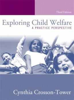 Hardcover Exploring Child Welfare: A Practice Perspective, Third Edition Book