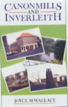 Paperback Canonmills and Inverleith Book