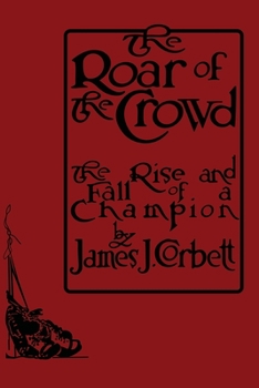 Paperback The Roar of the Crowd Book