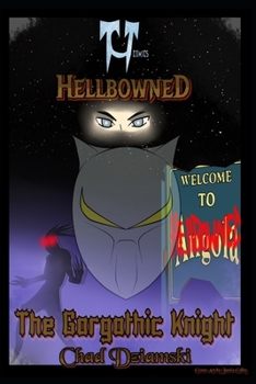 Paperback Hellbowned: The Gorgothic Knight Book