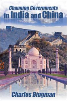 Paperback Changing Governments in India and China Book