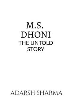 Paperback M.S. Dhoni -The Untold Story Book