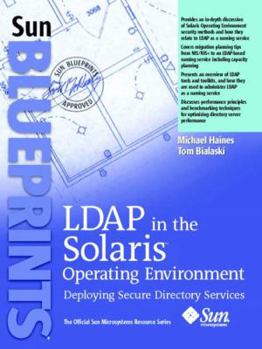 Paperback LDAP in the Solaris Operating Environment: Deploying Secure Directory Services Book