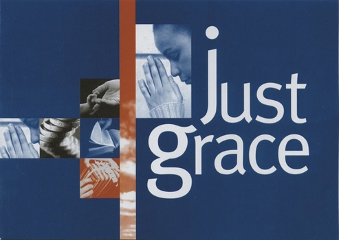 Paperback Just Grace: (The Booklet for Evangelism Explosion) Book