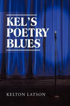Paperback Kel's Poetry Blues Book