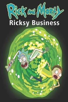 Paperback Rick and Morty Ricksy Business: screenplay Book