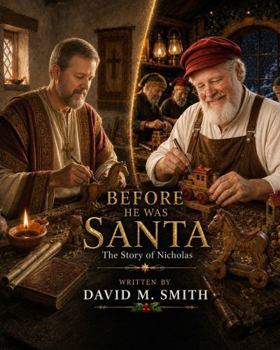 Paperback Before He Was Santa: The Story of Nicholas Book