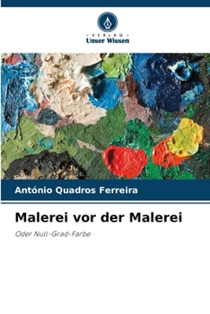 Malerei vor der Malerei (German Edition)