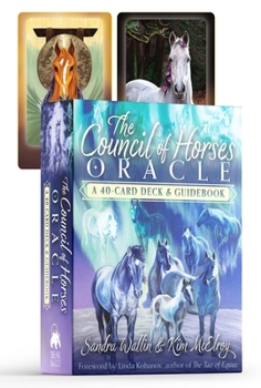 Cards The Council of Horses Oracle: A 40-Card Deck and Guidebook Book