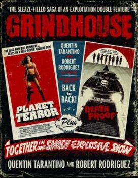 Hardcover Grindhouse: The Sleaze-Filled Saga of an Explitation Double Feature Book