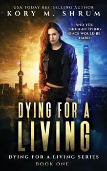 Paperback Dying for a Living Book