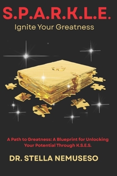 Paperback Sparkle: Ignite Your Greatness Book