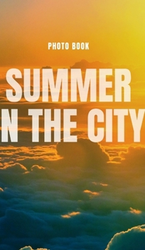 Hardcover Summer in the city Book