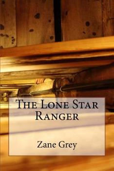 The Lone Star Ranger