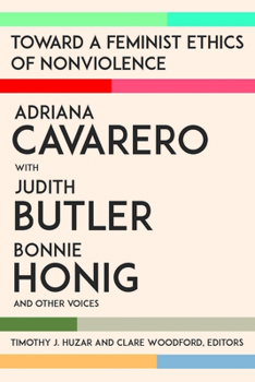 Paperback Toward a Feminist Ethics of Nonviolence Book