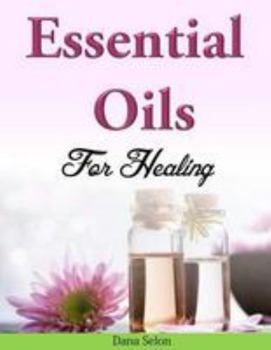 Paperback Essential Oils for Healing Book