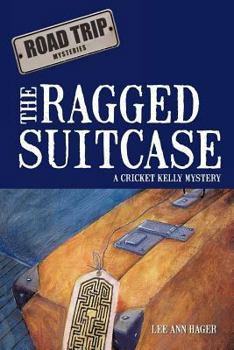 Paperback The Ragged Suitcase: A Cricket Kelly Mystery Book