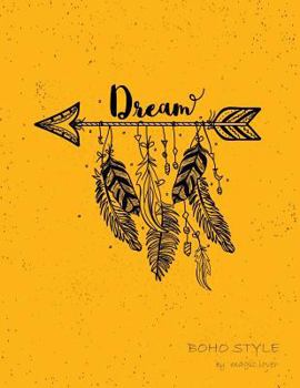 Paperback Dream Boho Style: Feather on Yellow Cover and Dot Graph Line Sketch Pages, Extra Large (8.5 X 11) Inches, 110 Pages, White Paper, Sketch Book