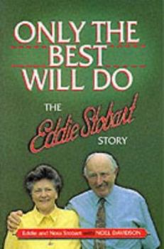 Paperback Only the Best Will Do: The Eddie Stobart Story Book