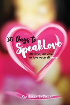Paperback 30 Days to SpeakLove Book