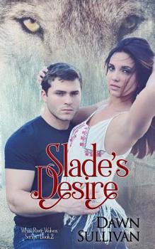 Paperback Slade's Desire Book