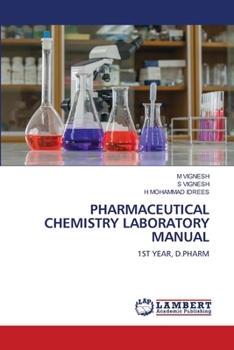 Pharmaceutical Chemistry Laboratory Manual