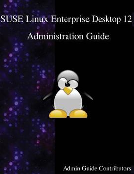 Paperback SUSE Linux Enterprise Desktop 12 - Administration Guide Book