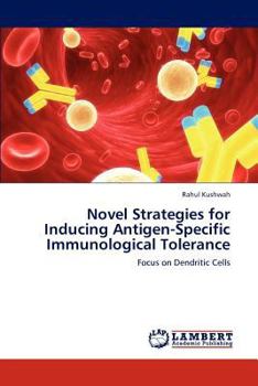 Paperback Novel Strategies for Inducing Antigen-Specific Immunological Tolerance Book