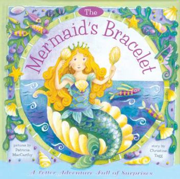 Hardcover The Mermaid's Bracelet: A Letter Adventure Book