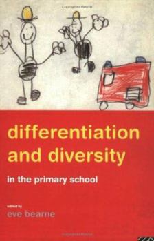 Paperback Differentiation and Diversity in the Primary School Book