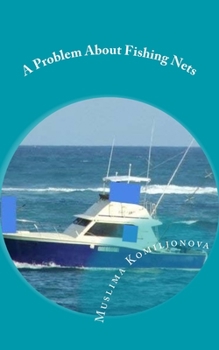 Paperback A Problem About Fishing Nets Book