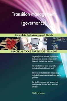 Paperback Transition management (governance): Complete Self-Assessment Guide Book