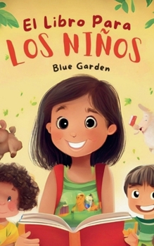 Paperback El Libro Para los Niños [Spanish] Book