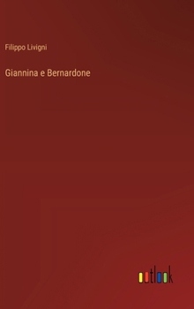 Hardcover Giannina e Bernardone [Italian] Book