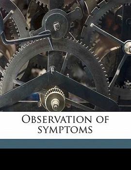Paperback Observation of Symptoms Book