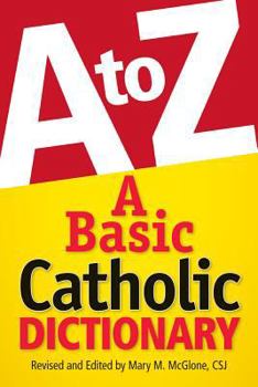 Paperback A Basic Catholic Dictionary Book