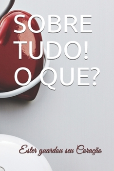 Paperback Sobre Tudo! O Que? [Portuguese] Book