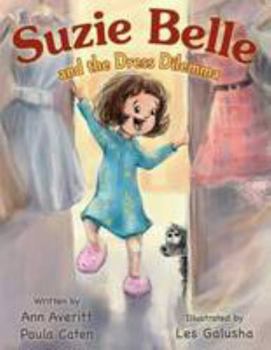 Paperback Suzie Belle and the Dress Dilemma Book