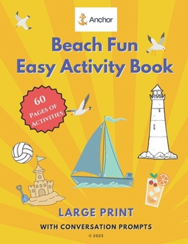 Paperback Beach Fun Easy Activity Book: Large Print with Conversation Prompts Book