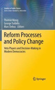 Paperback Reform Processes and Policy Change: Veto Players and Decision-Making in Modern Democracies Book