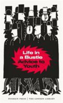 Life in a Bustle: Advice to Youth