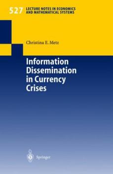 Paperback Information Dissemination in Currency Crises Book