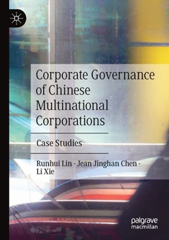 Paperback Corporate Governance of Chinese Multinational Corporations: Case Studies Book