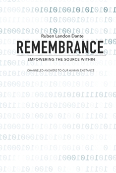 Paperback Remembrance: Empowering The Source Within Book