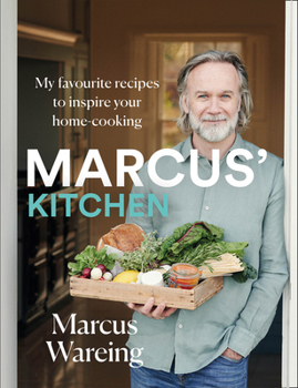Hardcover Marcus' Kitchen: My Favourite Recipes to Inspire Your Home-Cooking Book