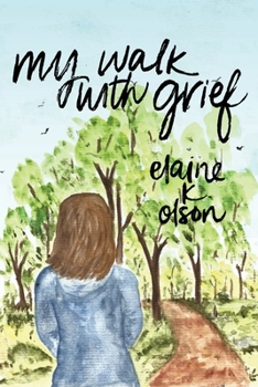Paperback My Walk with Grief Book