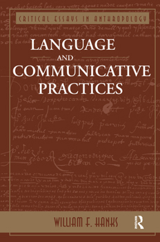 Hardcover Language And Communicative Practices Book
