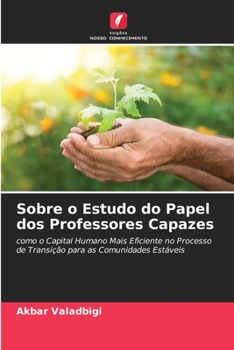Paperback Sobre o Estudo do Papel dos Professores Capazes [Portuguese] Book